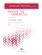 He's Jus' the Same Today SATB choral sheet music cover